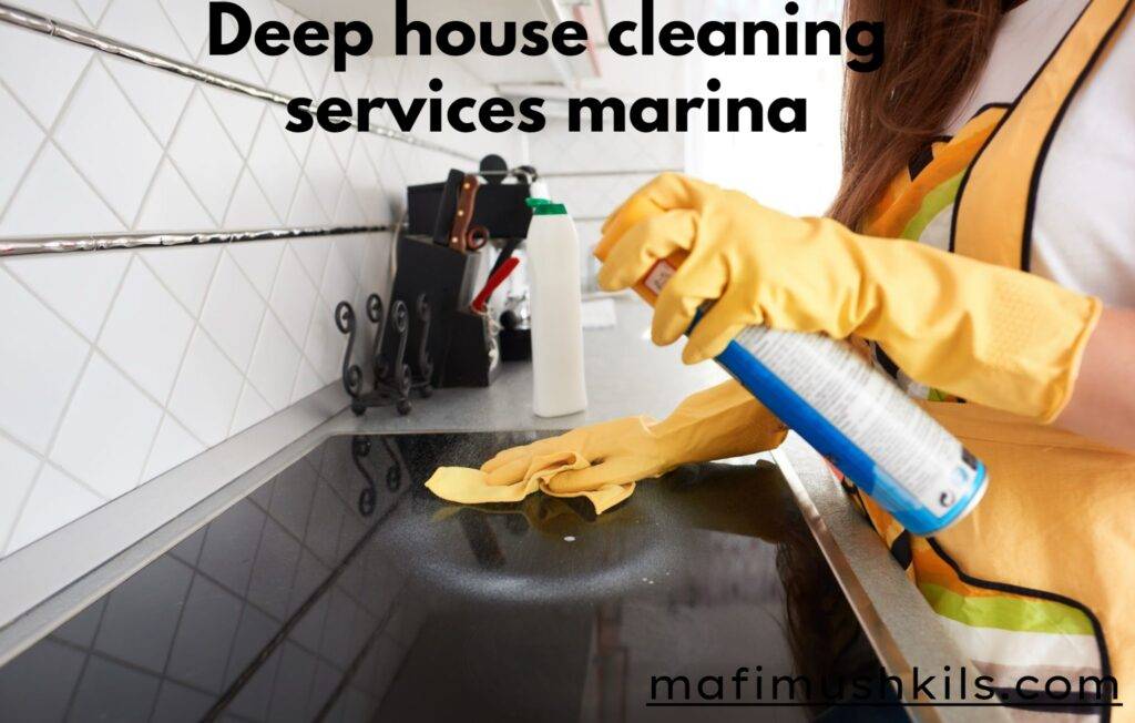 Deep house cleaning services marina