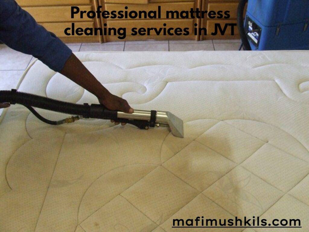 Professional mattress cleaning services in JVT